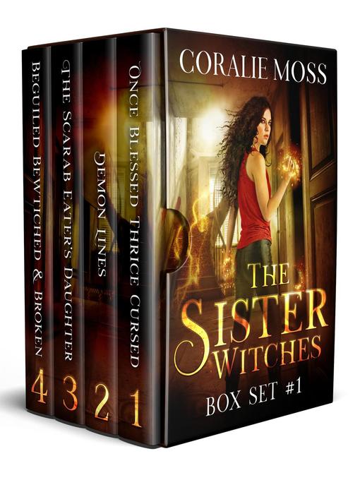 Title details for The Sister Witches Urban Fantasy Series by Coralie Moss - Available